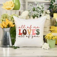Thumbnail for All Of My Loves All Of You Pillow Case