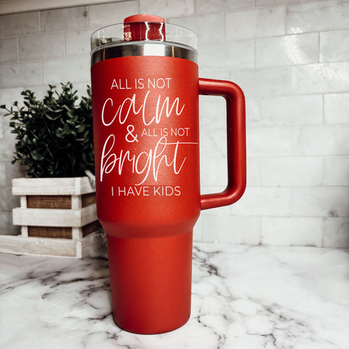 Calm & Bright Christmas Tumbler- 40oz